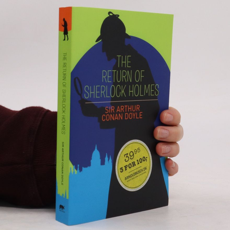 Arthur Conan Doyle The Return of Sherlock Holmes