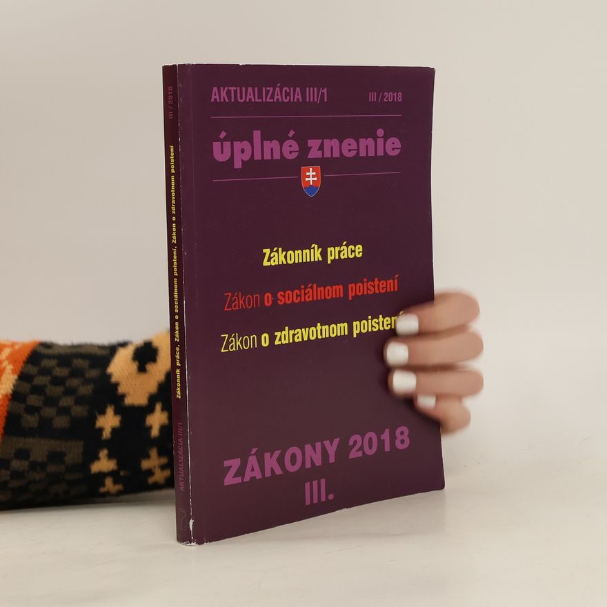 Kolektiv autorů Zákony 2018 III. Aktualizácia III/1