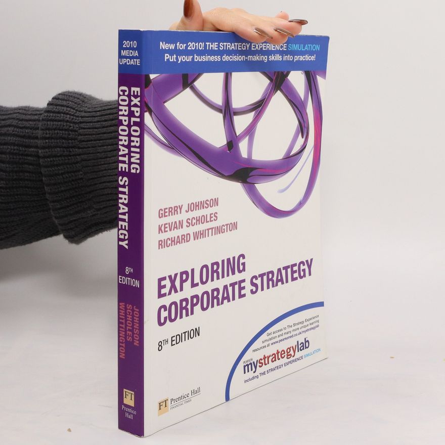 Kevan Scholes Exploring Corporate Strategy