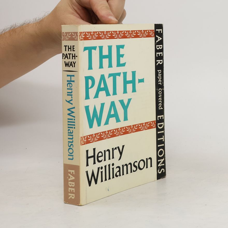 Henry Williamson The Pathway