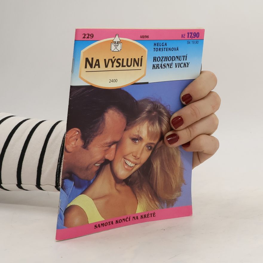 Helga Torsten Rozhodnutí krásné Vicky