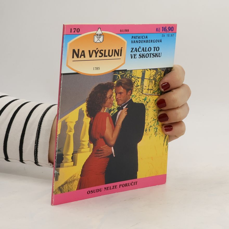 Patricia Vandenberg Začalo to ve Skotsku
