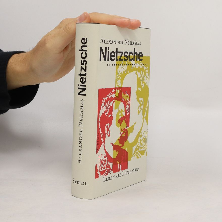 Alexander Nehamas Nietzsche