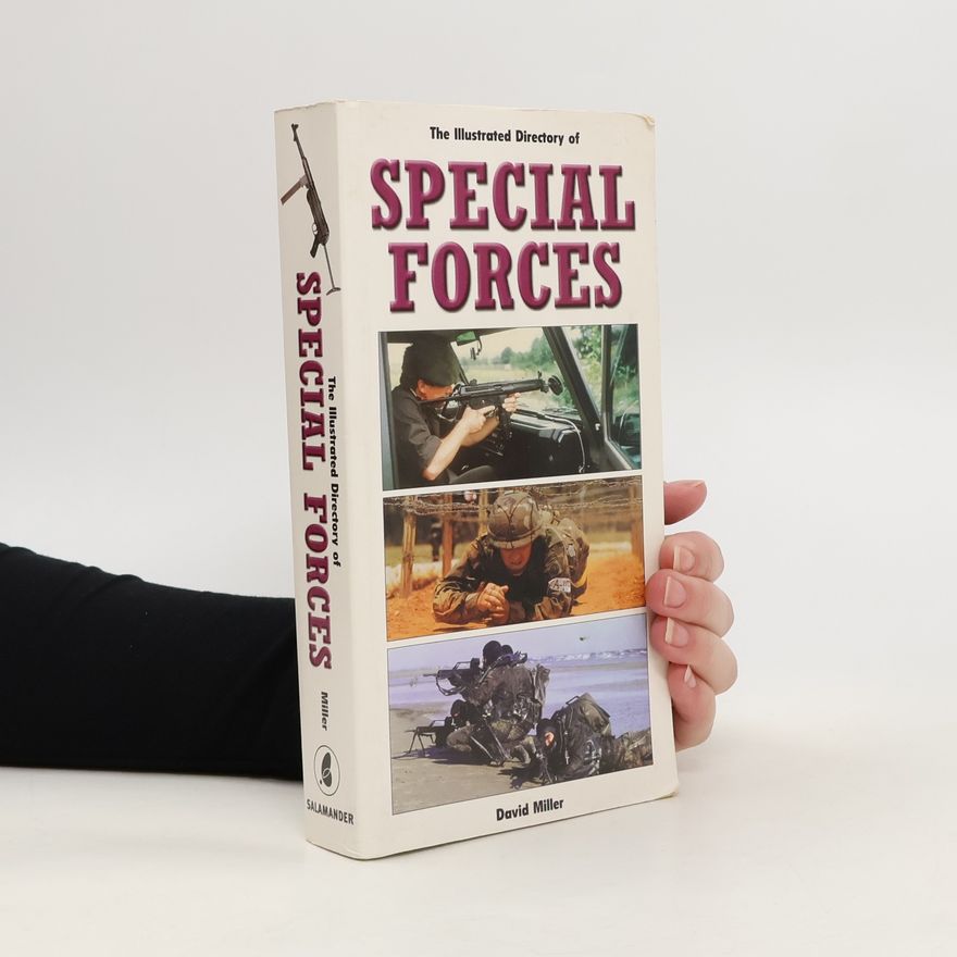 David Miller The Illustrated Directory of Special Forces