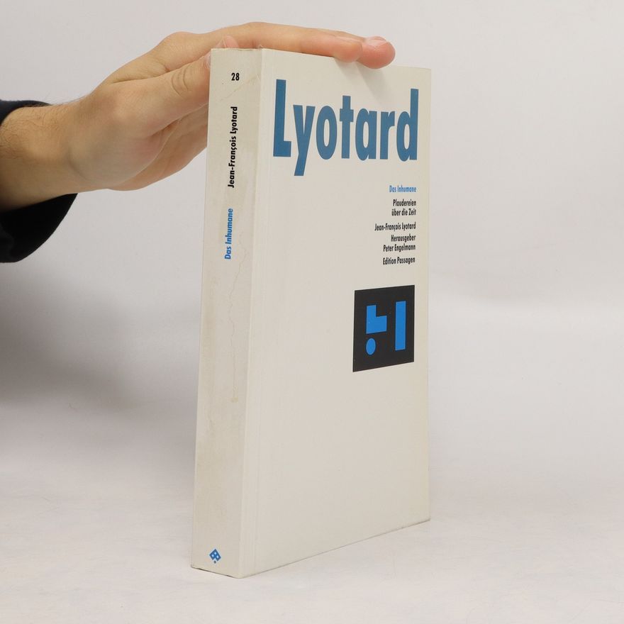 Jean Francois Lyotard Das Inhumane