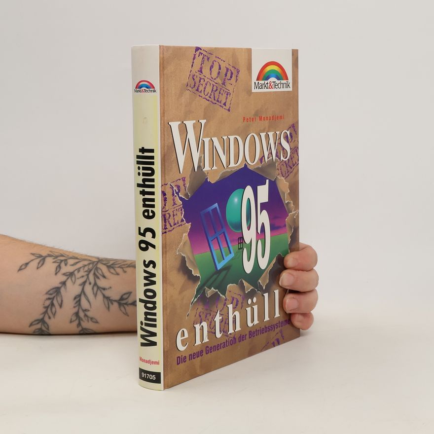 Peter Monadjemi Windows 95 enthüllt