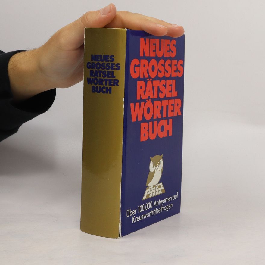 Autorenkollektiv Neues grosses Rätsel Wörterbuch