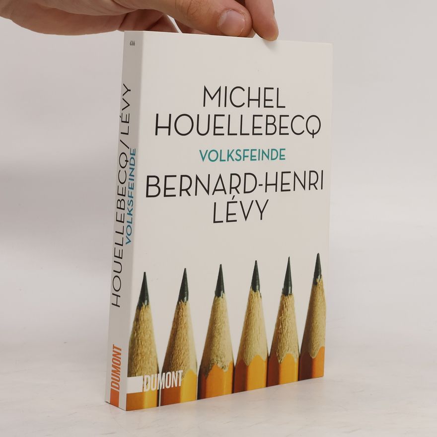 Michel Houellebecq Volksfeinde