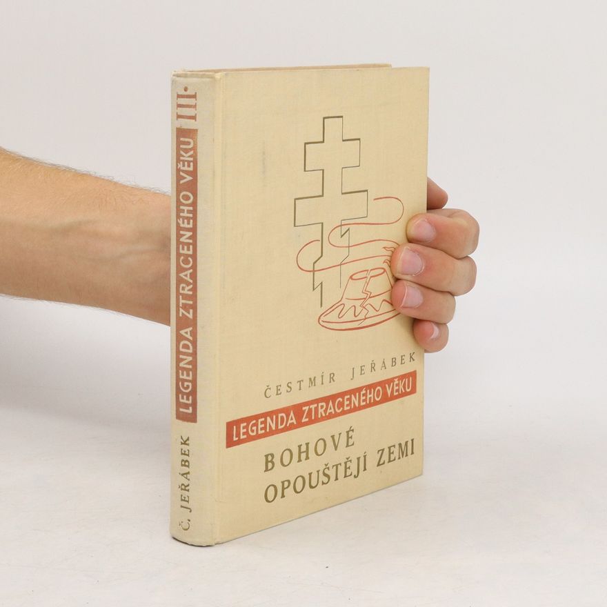 Čestmír Jeřábek Bohové opouštějí zemi