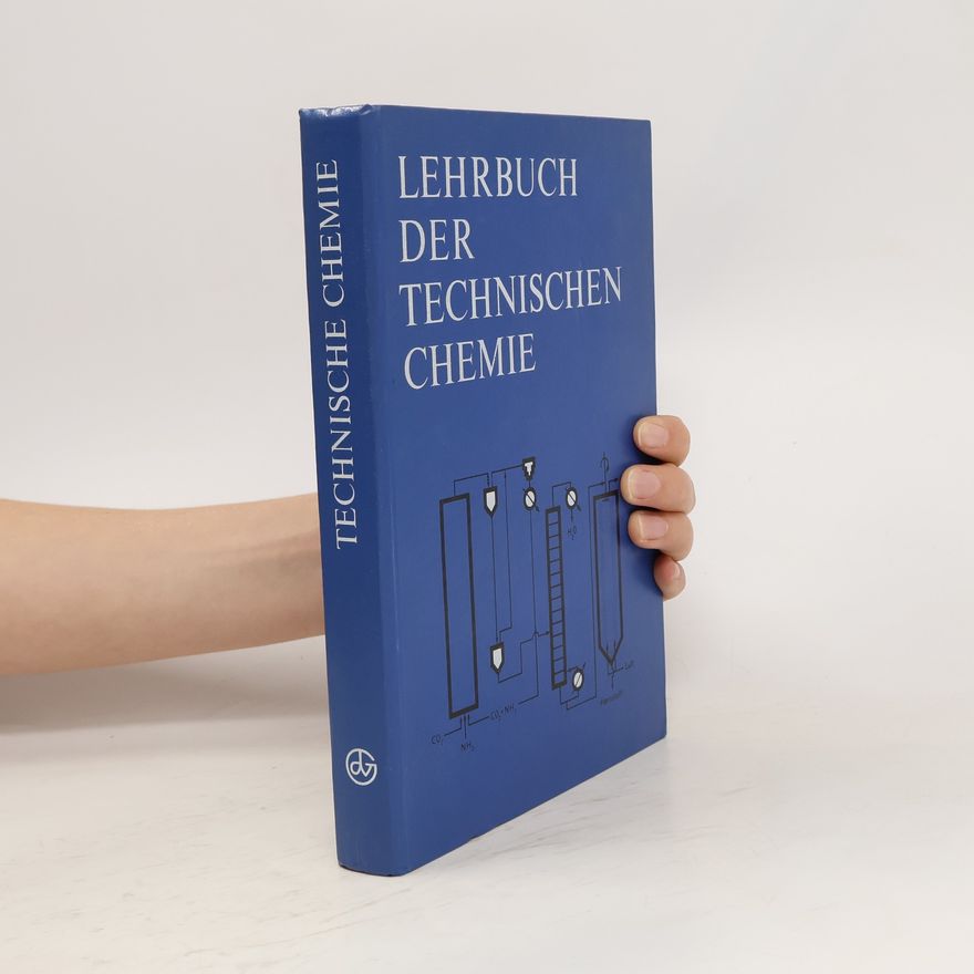 Heinz-Hans Topoll Lehrbuch der technischen Chemie