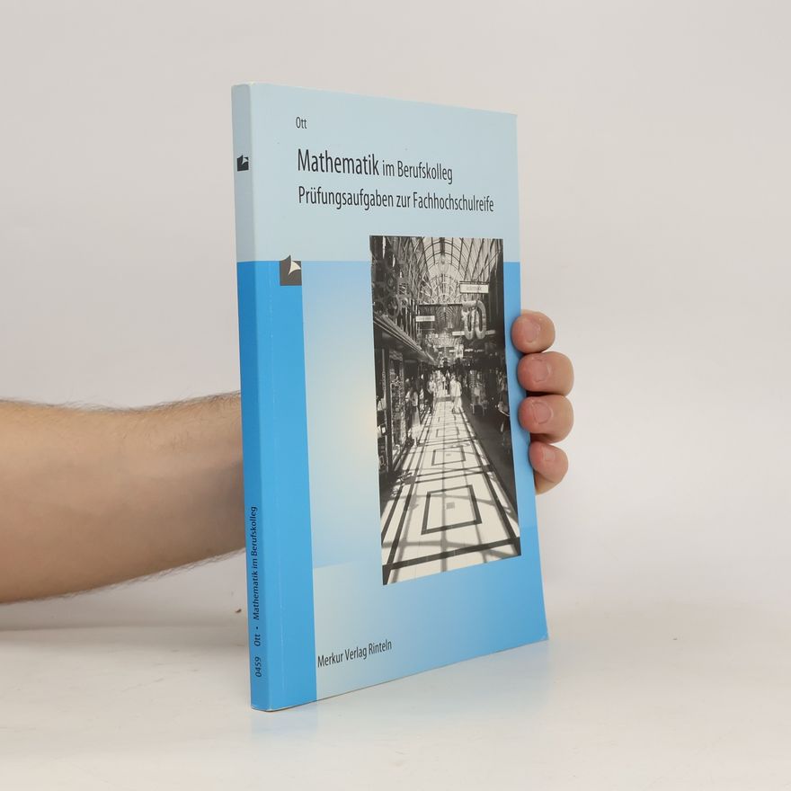 Roland Ott Mathematik im Berufskolleg
