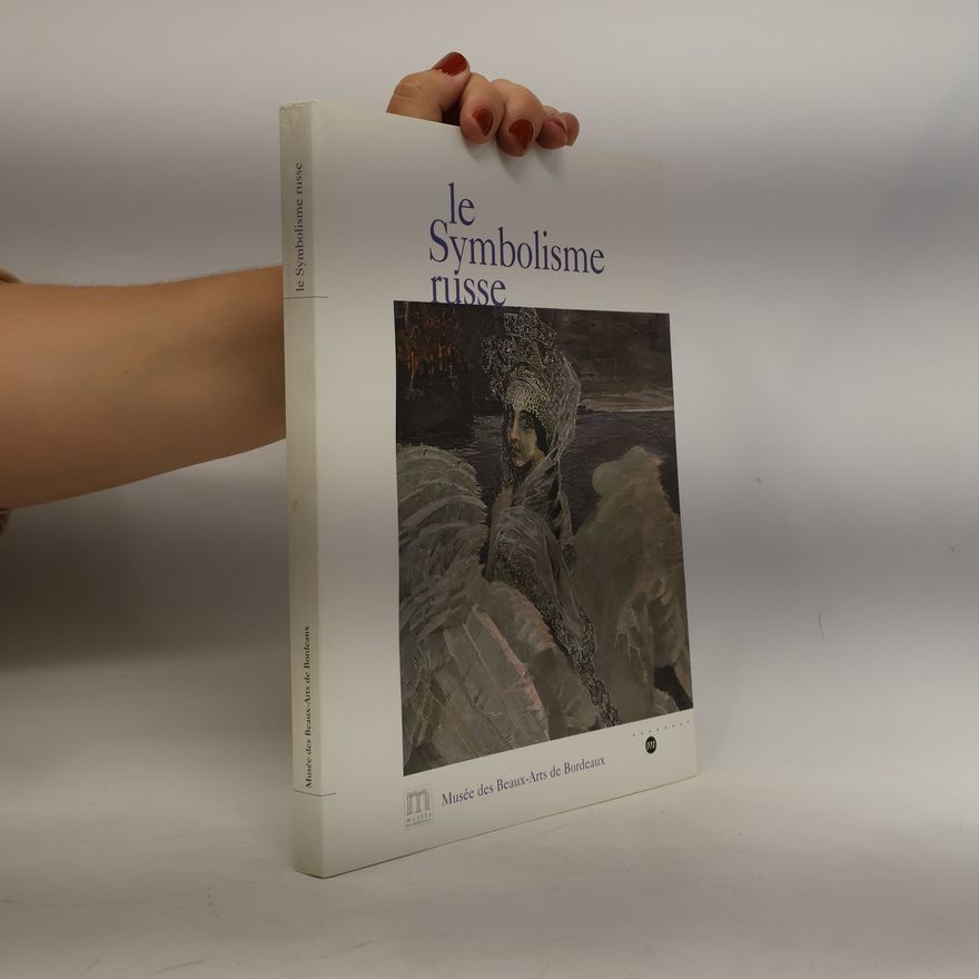 Various authors Le symbolisme russe