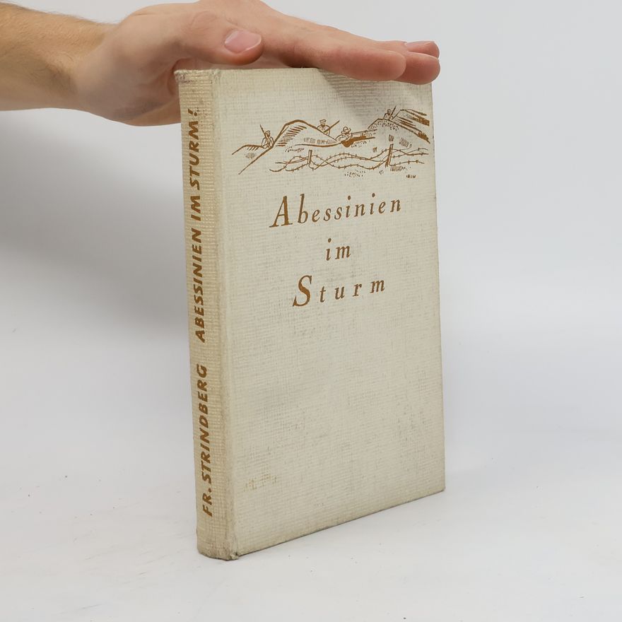 Fr. Strindberg Abessinien im Sturm
