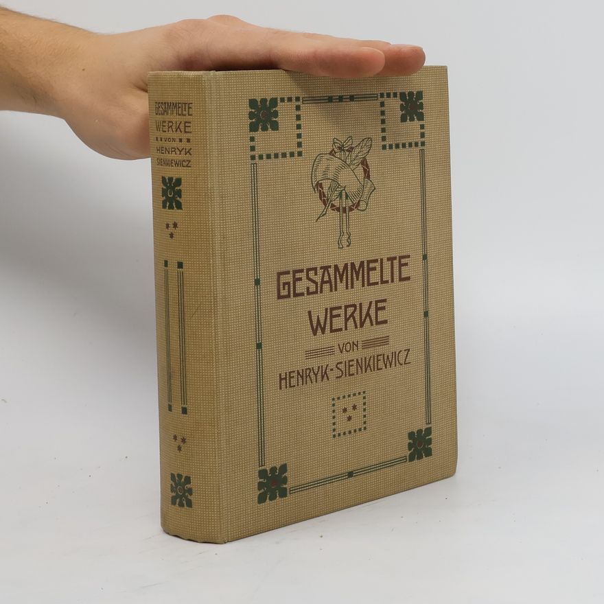 Henryk Sienkiewicz Gesammelte Werke