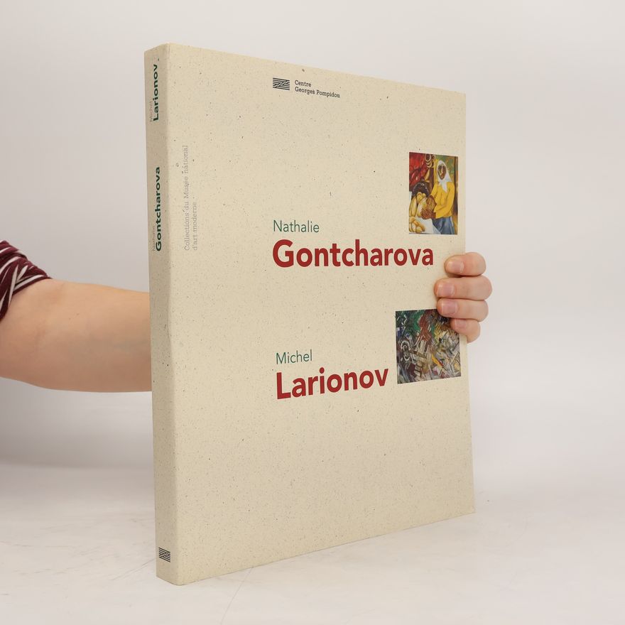 Auteurscollectief Nathalie Gontcharova, Michel Larionov.