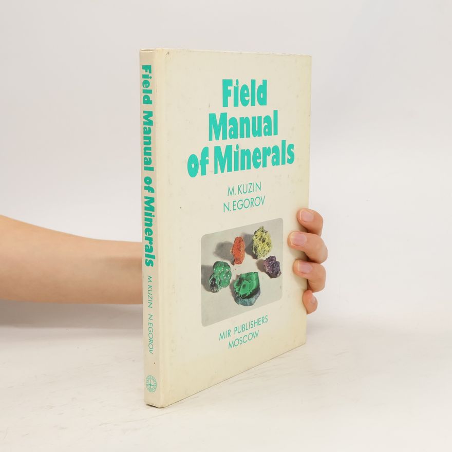 N. Egorov Field manual of minerals