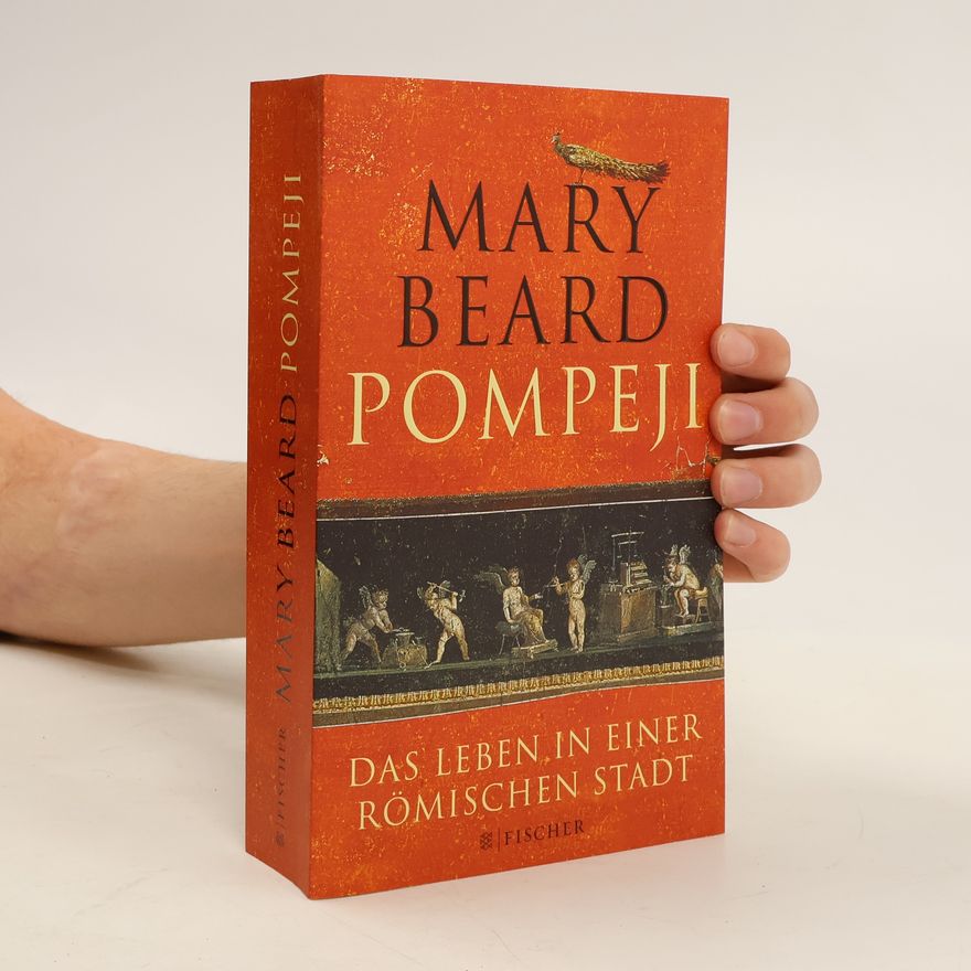 Mary Beard Pompeji