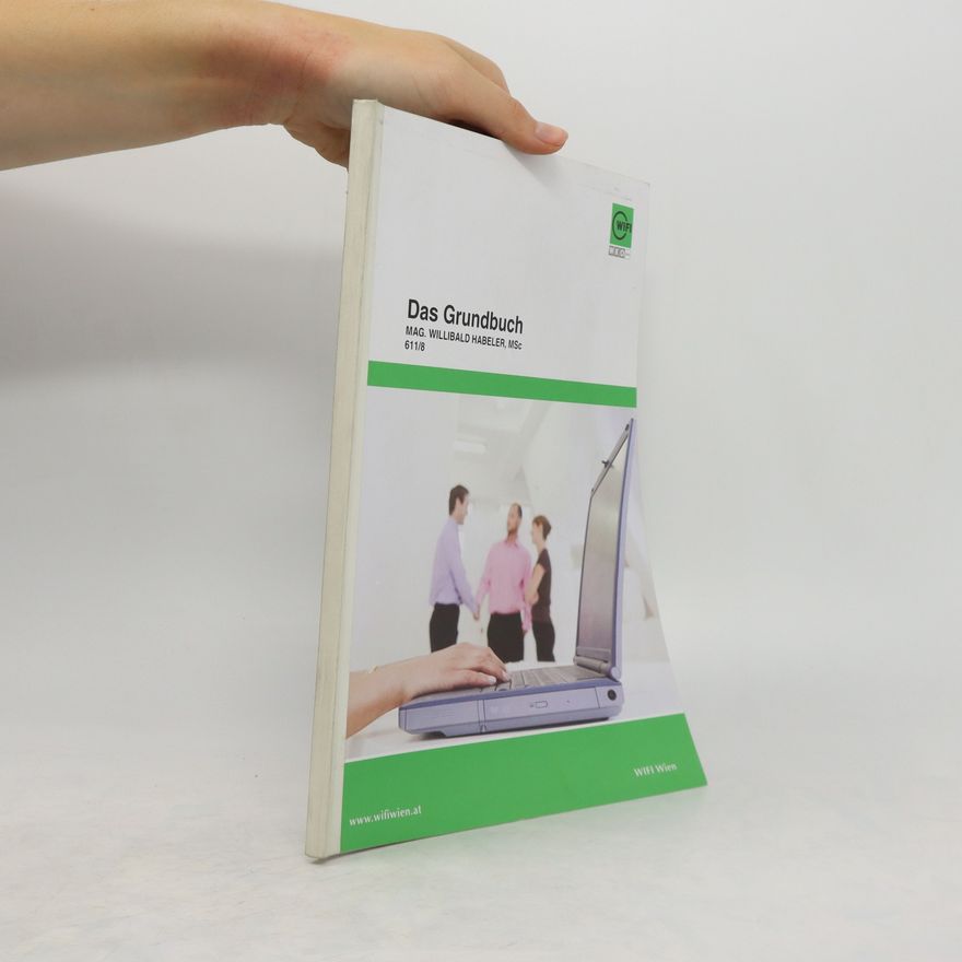 Willibald Habeler Das Grundbuch
