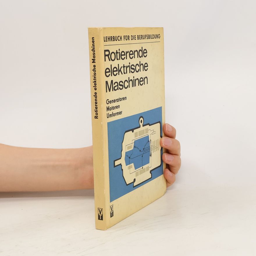 Collectif d'auteurs Rotierende elektrische Maschinen