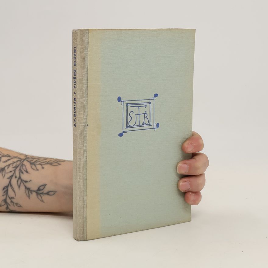 Emil František Burian Viděno slzami. Výbor z veršů z let 1925-1947