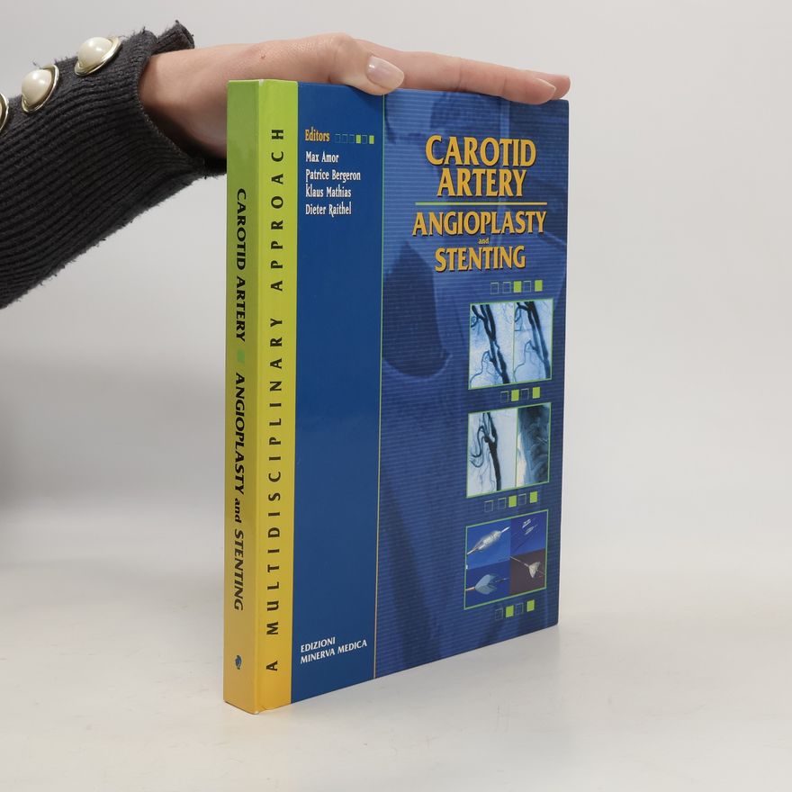 Max Amor Carotid Artery and Angioplasty Stenting