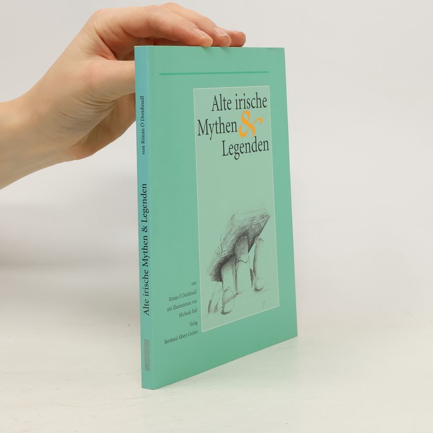 Rónán Ó Domhnaill Alte irische Mythen & Legenden