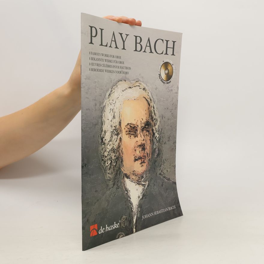 Johann Sebastian Bach Play Bach