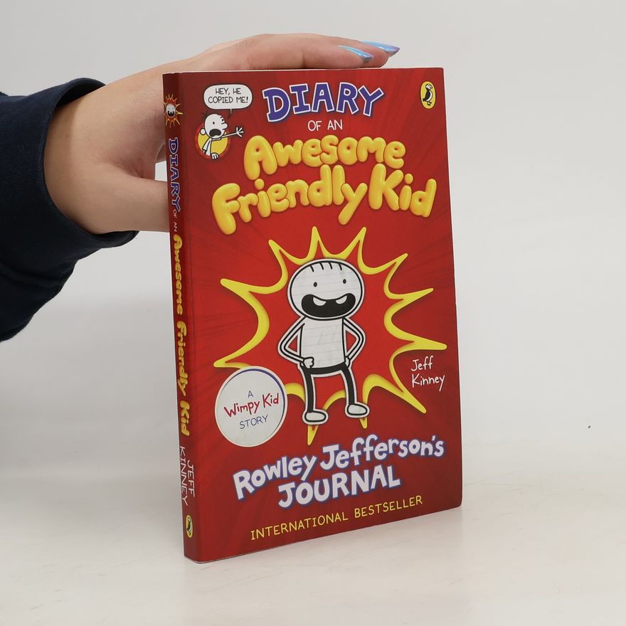 Jeff Kinney Diary of an Awesome Friendly Kid