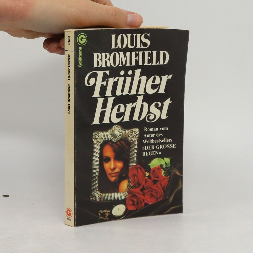 Louis Bromfield Früher Herbst
