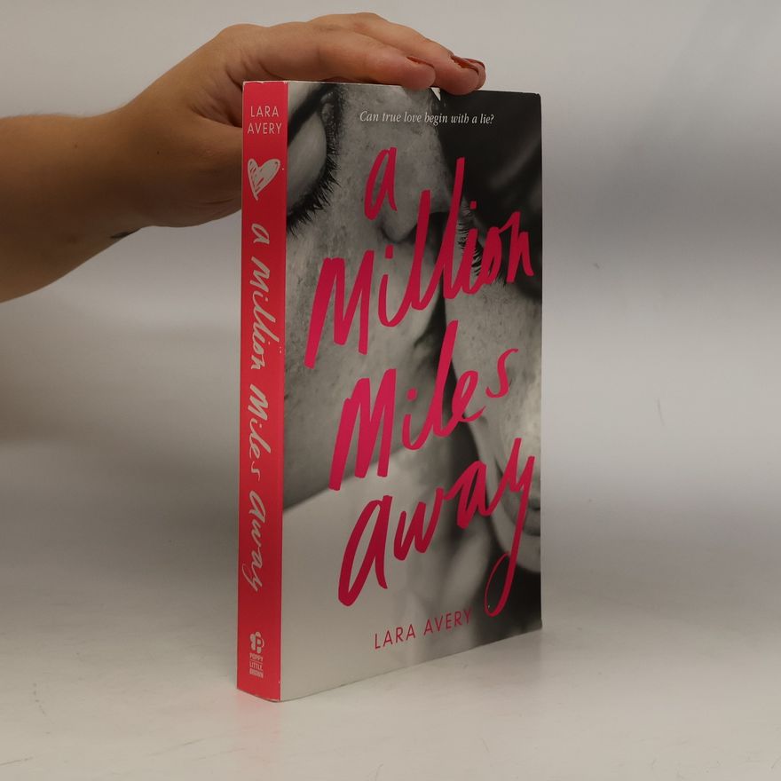 Lara Avery A Million Miles Away
