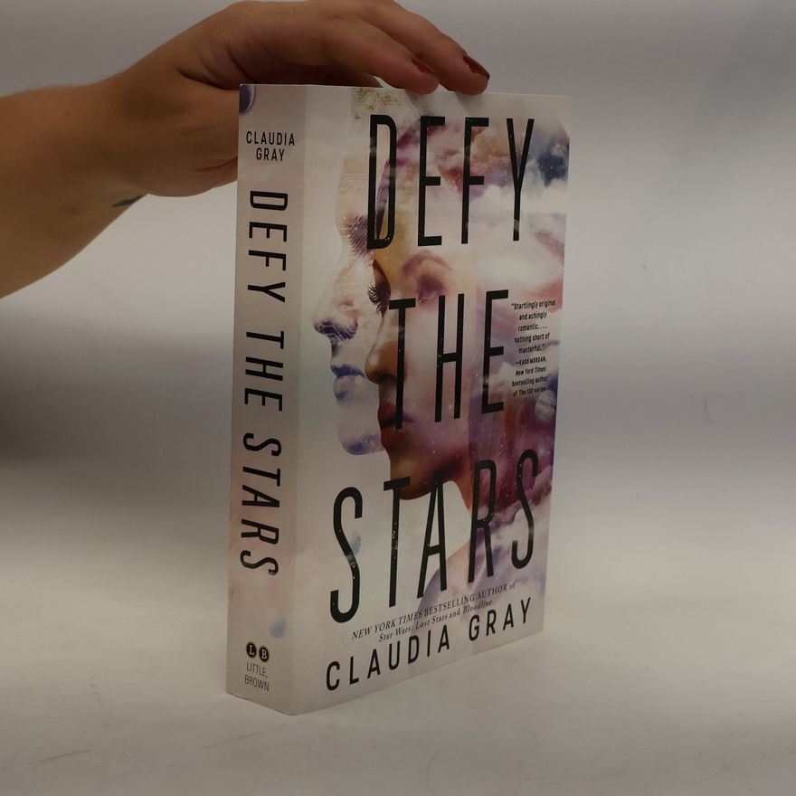 Claudia Gray Defy the Stars