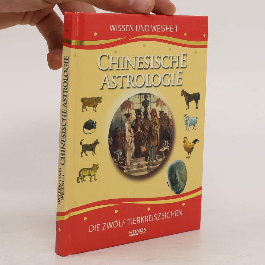 Autorenkollektiv Chinesische Astrologie