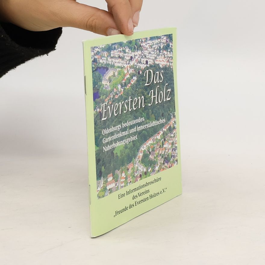 Autorenkollektiv Das Eversten Holz
