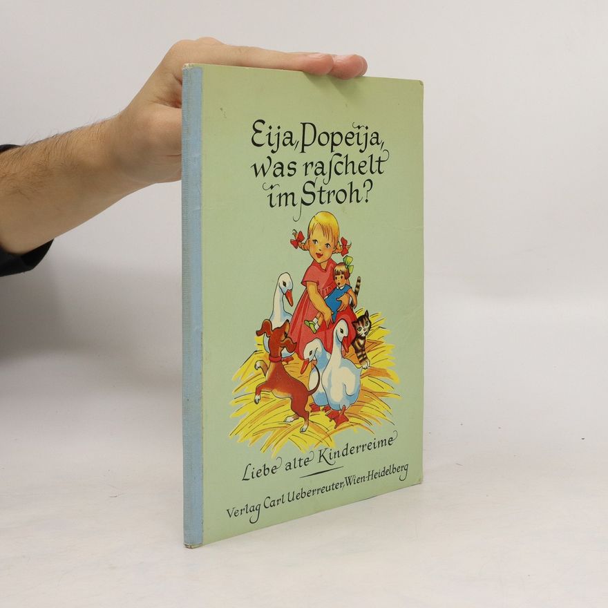 Various authors Eija, Popeija, was raschelt im Stroh?