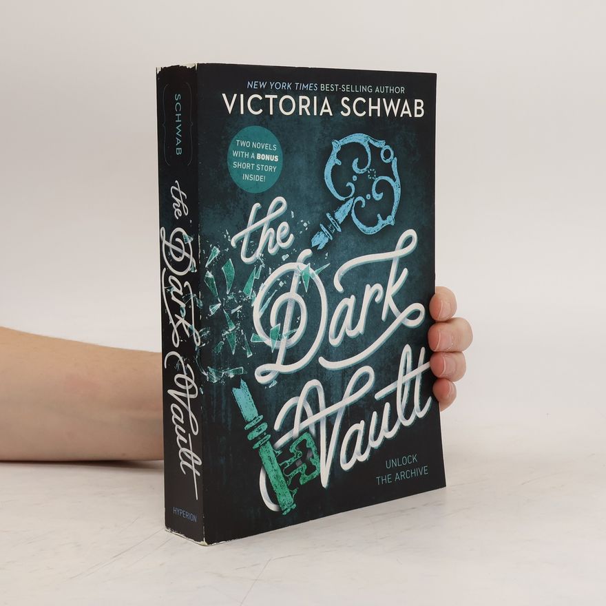 V. E. Schwab The Dark Vault