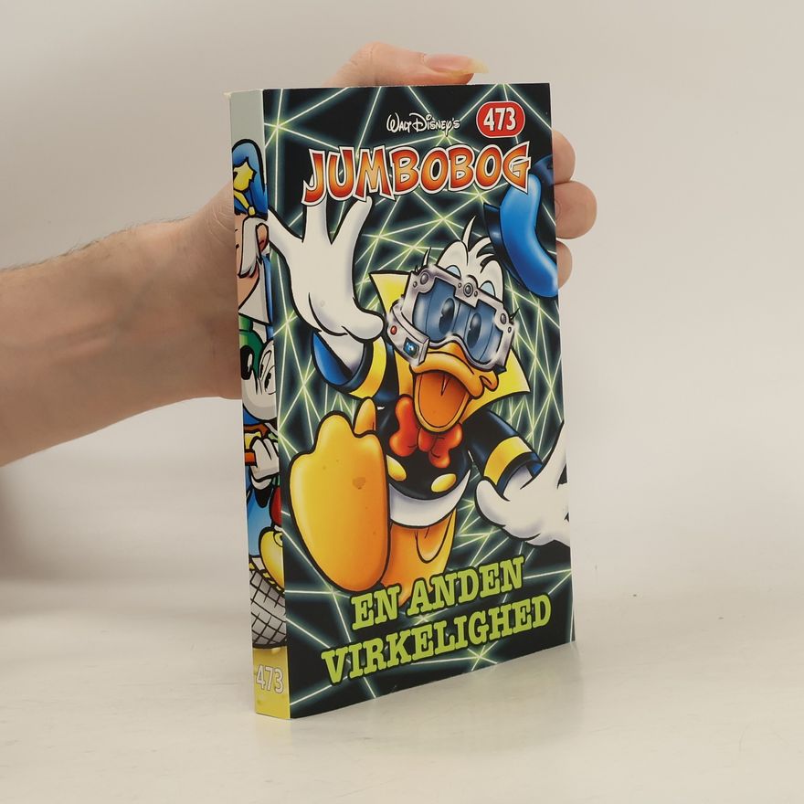 Various authors Walt Disney’s Jumbobog 473. En anden virkelighed
