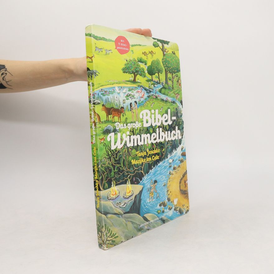 Tanja Jeschke Das große Bibel-Wimmelbuch