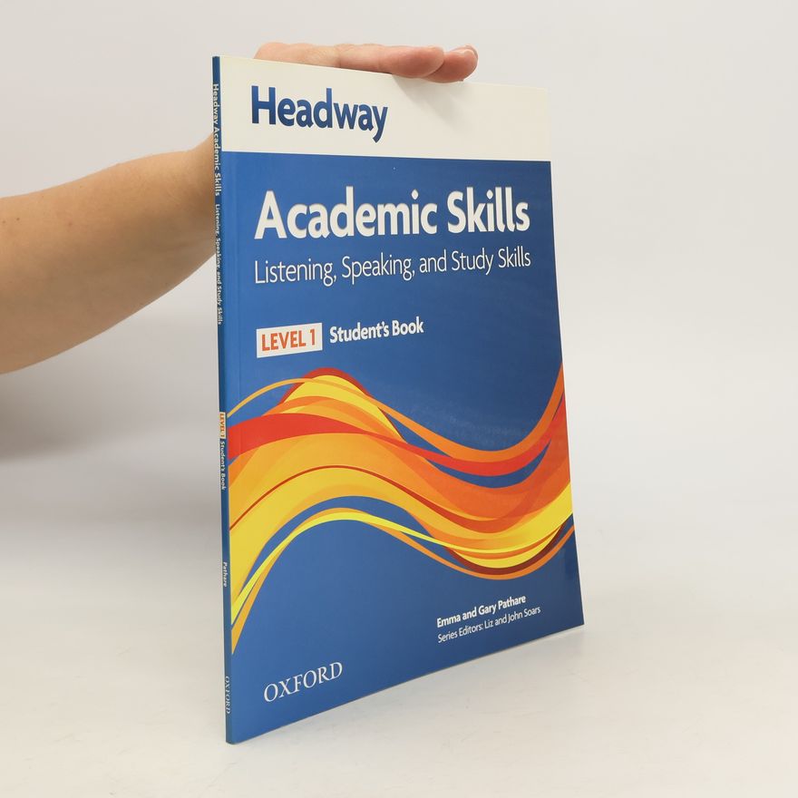 Pathare Emma and Gary Headway Acad Skills 1 List&Speak SB