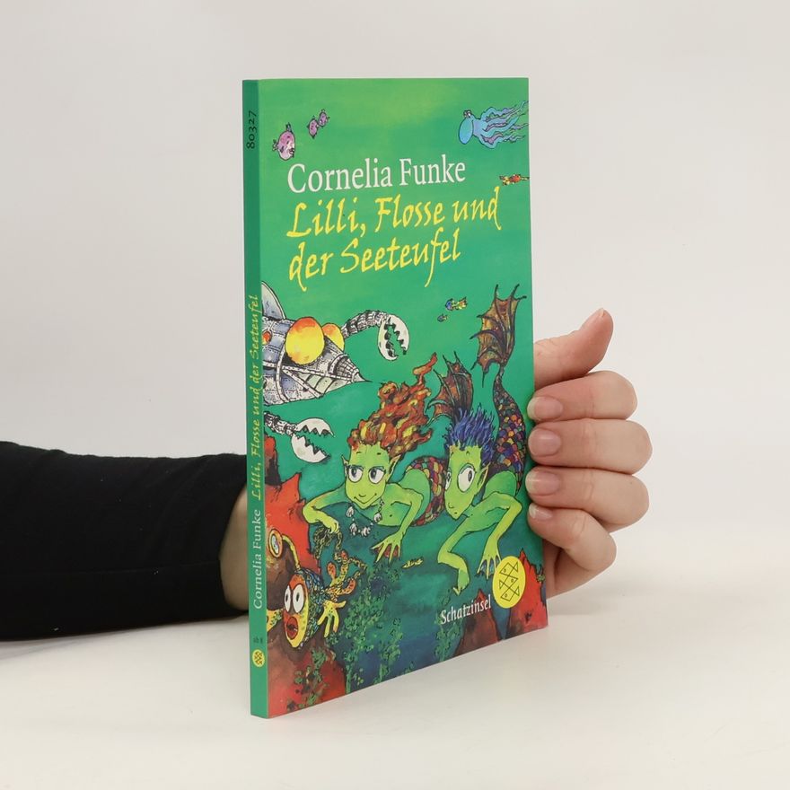 Cornelia Funke Lilli, Flosse und der Seeteufel