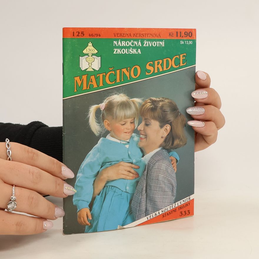 Verena Kersten Náročná životní zkouška
