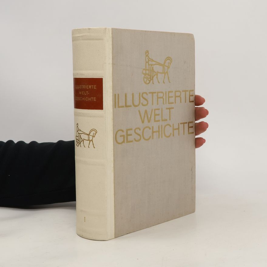 Autorenkollektiv Illustrierte Welt Geschichte