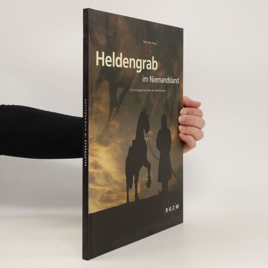 Falko Daim Heldengrab im Niemandsland