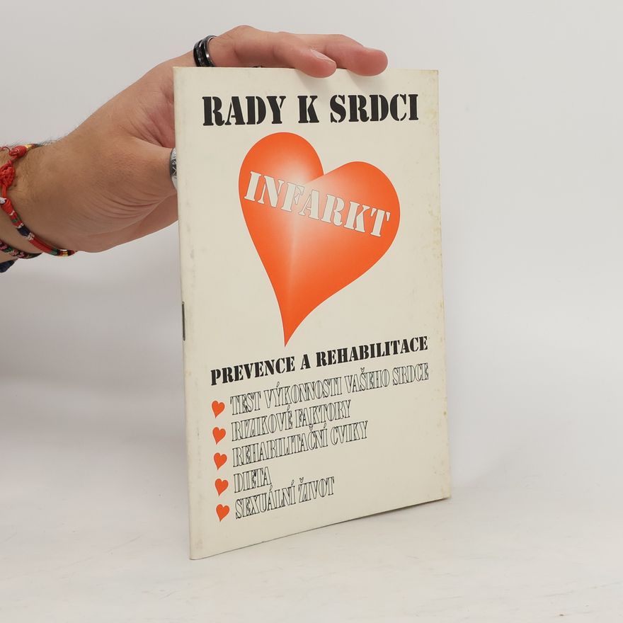 Kolektiv autorů Rady k srdci