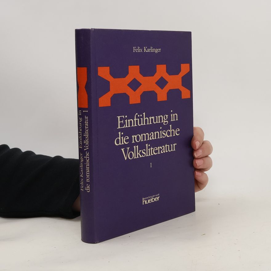 Felix Karlinger Einführung in die romanische Volksliteratur 1