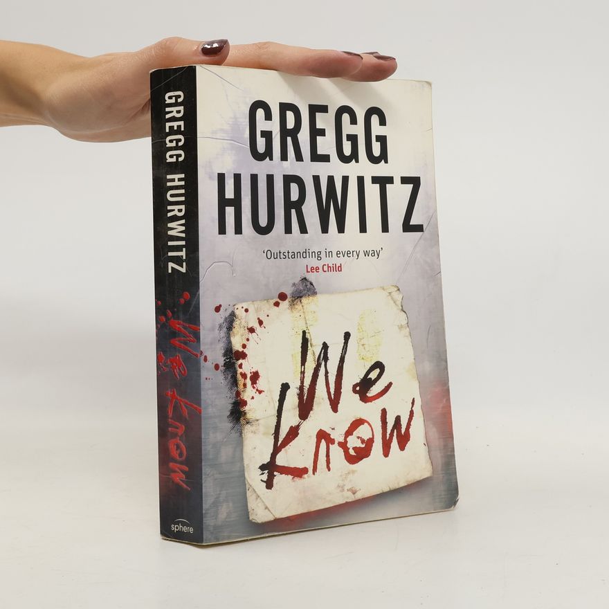 Gregg Hurwitz We Know