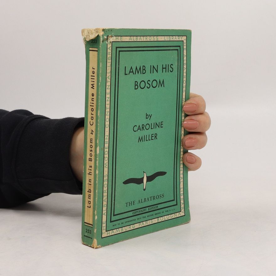 Caroline Miller Lamb in His Bosom