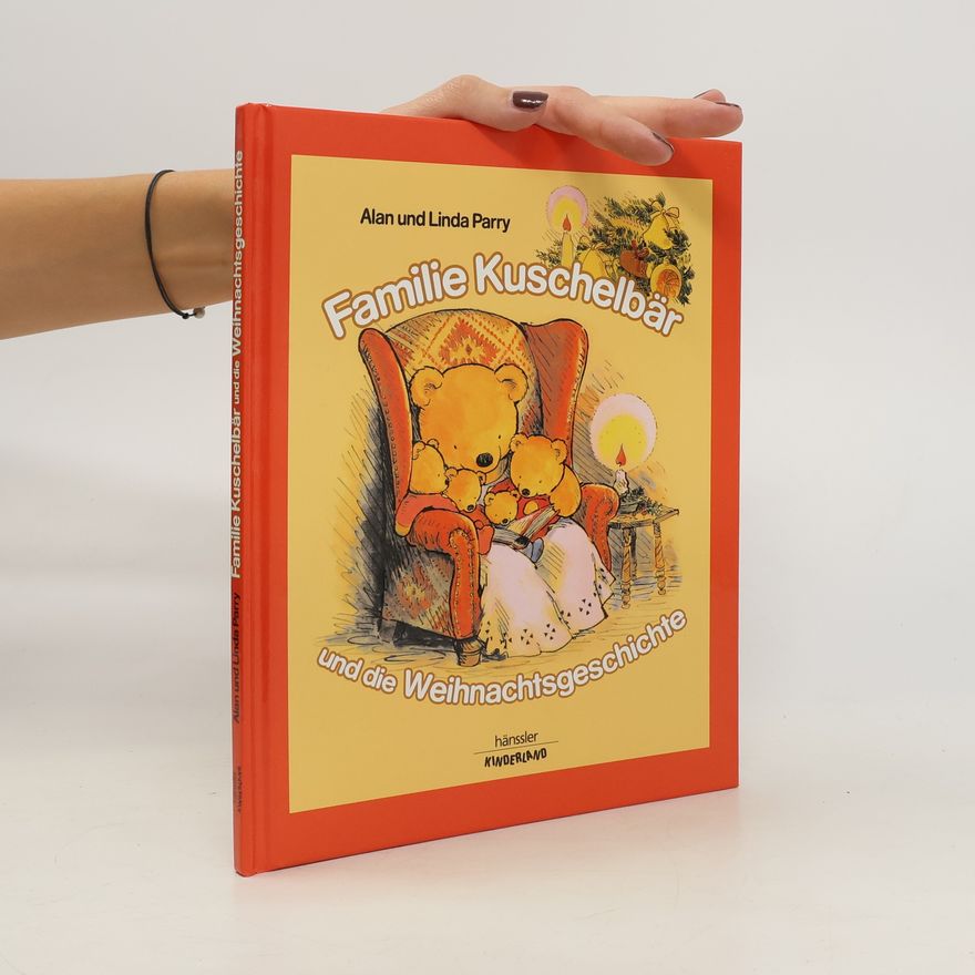 Alan Parry Familie Kuschelbär und die Weihnachtsgeschichte