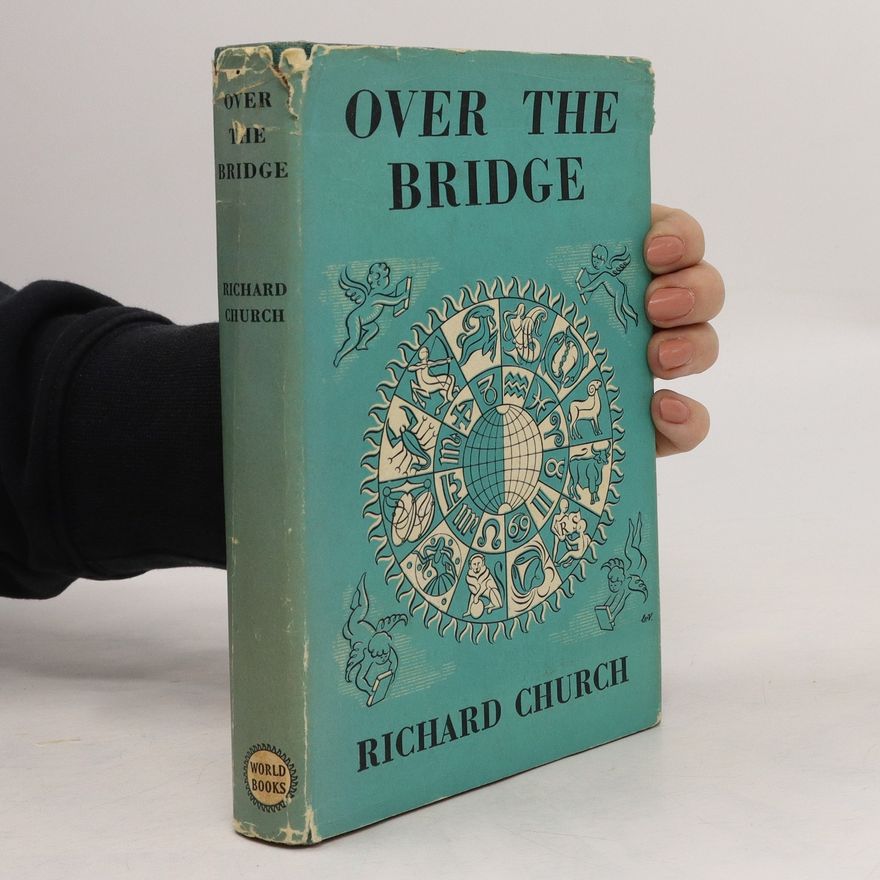 Richard William Church Over The Bridge