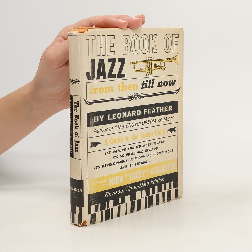 Leonard Feather The Book of Jazz from then till now