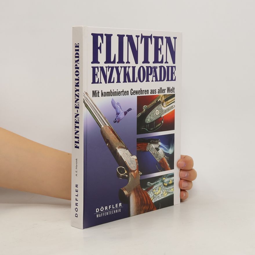 Collectif d'auteurs Flinten Enzyklopädie. Mit kombinierten Gewehren aus aller Welt